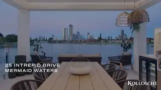 25 Intrepid Drive, Mermaid Waters | Gold Coast Real Estate | Kollosche