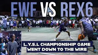 LYSL EWF VS REX6 FINALS CHAMPIONSHIP GAME