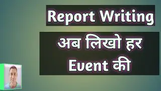 Report Writing for all events