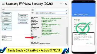 Samsung FRP New Security (2026) | Finally Enable ADB Method – Android 12/13/14