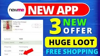 Newme free shopping app | Fynd new 1Rs loot | Dark fantasy loot | Cash back duniya new offer |