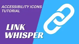 How To Add Accessibility Icons To Links With Link Whisper