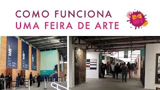 E004 - Como funciona uma feira de arte