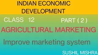 # Rural development # Agricultural marketing # Improve marketing system #