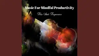Mindful Focus Overture