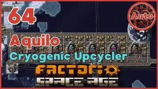 Aquilo Cryogenic Upcycler and Fusion Power | Factorio Space Age Guide | #64