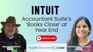 QB Talks | Intuit Accountant Suite’s ‘Books Close’ at Year-end