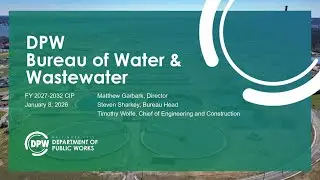Department of  Pubic Works Bureau of Water and Wastewater CIP