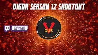 Vigor Season 12 Shootout - Sagbruk - No Aim Assist
