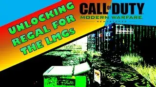 Unlocking Regal Camo for LMGs Modern Warfare Remastered
