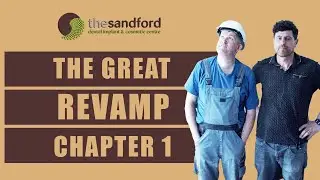 The Sandford Dental Clinic | Great Revamp | Vol 1
