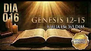 Day 16 — Genesis 12–15 | The calling of Abram and the covenant