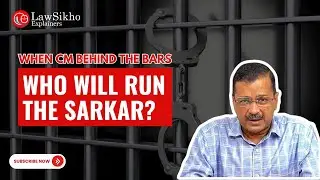 Can the CM run the Government from Jail? Let&rsquo;s see what the Law says?