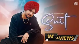 Suit (Official Lyrical Video) Amar Sehmbi Ft. Tanishq Kaur  | Punjabi Songs  2022 |
