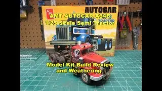 Обзор модели полуприцепа-тягача AMT AUTOCAR A64B в масштабе 1/25. Сборка AMT1099