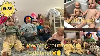 Night to Morning Routine with 4 Reborn Toddlers 🌙🌞 | Nolan, Stella, Taylor & Nora