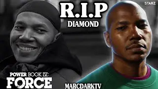POWER BOOK IV: FORCE SEASON 3 REMEMBERING DIAMOND!!!