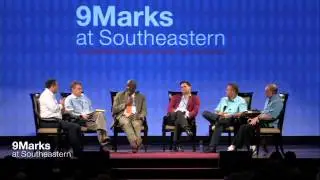9Marks на Southeastern 2013: сессия 4, панельная дискуссия