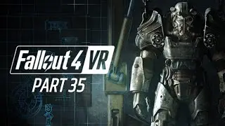 Fallout 4 VR: Танцы по форту Стронг