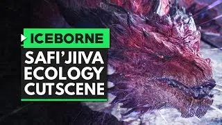 Monster Hunter World Iceborne | SAFI'JIIVA Ecology Intro Cutscene - New Elder Dragon
