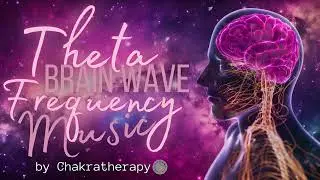 Theta | Brainwave Frequency Meditation Music