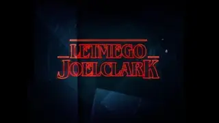 Joel Clark - Let Me Go (Lyric Video)