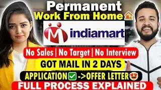 🔴INDIAMART PERMANENT WORK FROM HOME JOB | FRESHERS GRADUATES🔥 | FULL INTERVIEW | NO SALES🔥