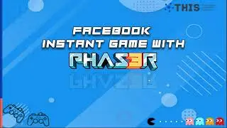 Facebook Instant Games with Phaser