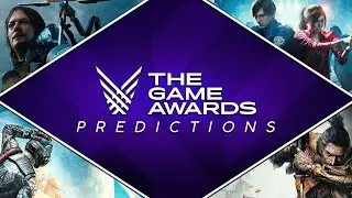 The Game Awards 2019 | Who Will Win? - My Predictions!