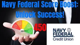 How to Raise Your Navy Federal INTERNAL SCORE