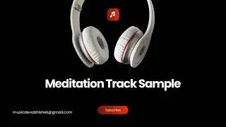 Meditation Music Sample Created For A Life Coach | Relaxing Music