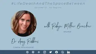 EPISODE 10 |  No Regrets with Robyn Miller Brecker