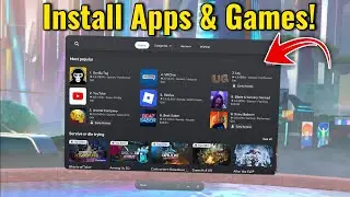 How to Download and Install Apps & Games on Meta Quest 3 & 3S!