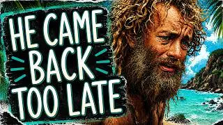 Cast Away Ending Explained | What Really Happened to Chuck Noland?