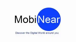 MobiNear Discover the Digital World around you