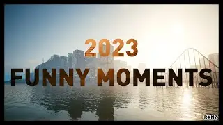 2023 FUNNY MOMENTS