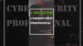 Cybersecurity For Beginners | Key Skills Needed to become a Cybersecurity Professional 