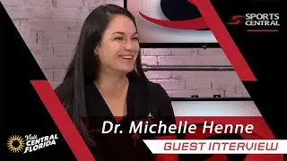 Sports Central &ndash; Dr. Michelle Henne - Interview