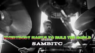 Everybody Wants To Rule The World | SambitC | Drum Cover | Metric Modulation Challenge