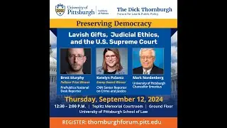 Preserving Democracy: Lavish Gifts, Judicial Ethics,  and the U.S. Supreme Court