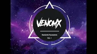 VenomX - Hardstyle Fascination (Vol.1)