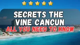 Secrets The Vine Cancun: Luxury All-Inclusive Adults-Only Resort Review