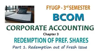 FYUGP 3RD SEM BCOM CORPORATE ACCOUNTING CH 3 #1