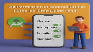 All Permission in Android Studio | Step-by-Step Guide Hindi #AndroidStudio #developers