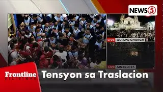 Traslacion ng Poong Hesus Nazareno, ilang beses nagkatensyon | Frontline Pilipinas
