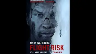 Flight Risk 2025 Trailer   Mark Wahlberg, Michelle Dockery, Topher Grace