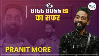 Bigg Boss 19 | Pranit More ki show journey | Unke shocking exit se lekar top 5 finalist ka SAFAR!