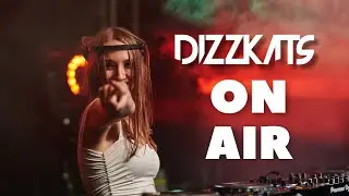 DIZZKATS ON AIR #041 🔴