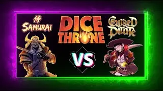 Dice Throne - BOSS BATTLE!! Samurai vs Cursed Pirate