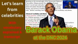 Let's learn from celebrities - Barack Obama at the DNC 2024